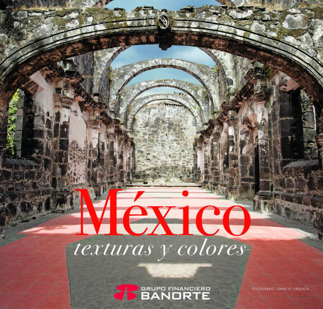 MEXICO TEXTURAS Y COLORES