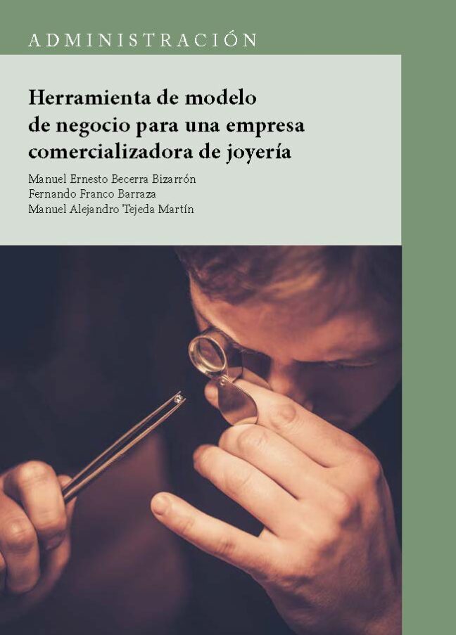 Herramientas de Modelo de negocio para empresa comercializadora de joyería