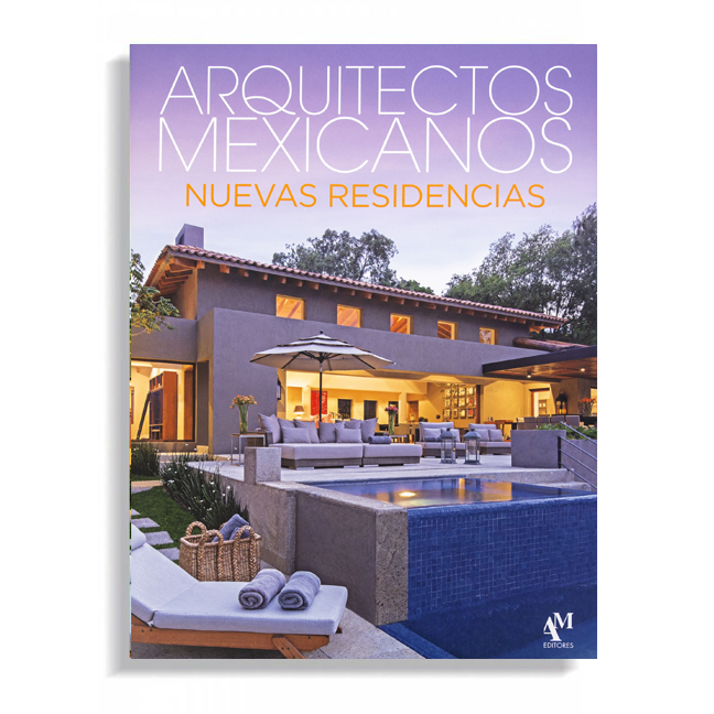 Arquitectos Mexicanos - Nuevas Residencias