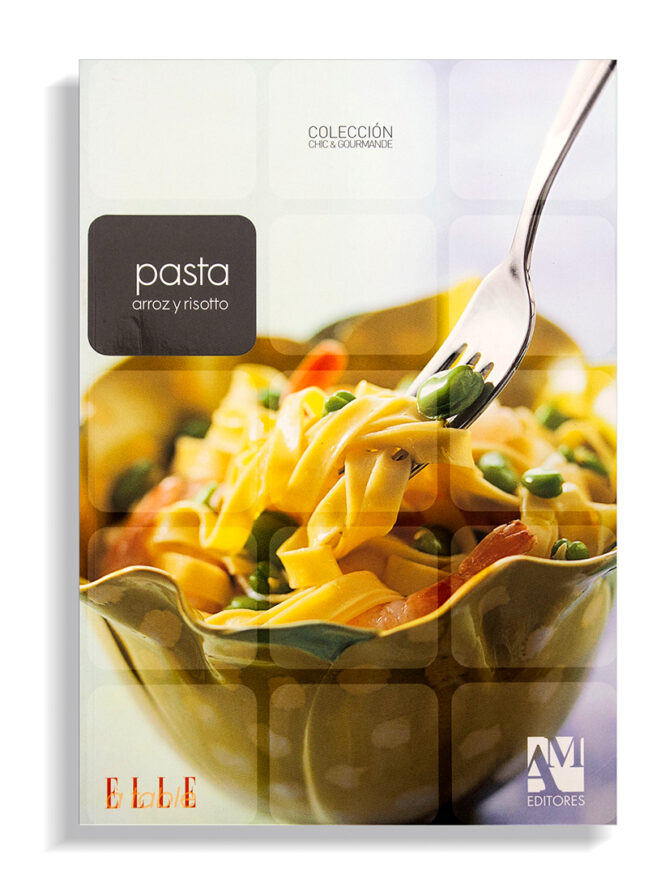 Pasta, Arroz y Risotto