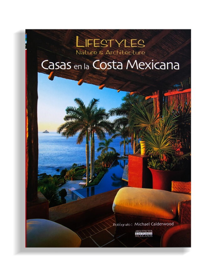 Lifestyles Casas En La Costa Mexicana I